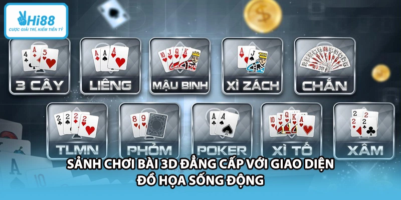 Sảnh chơi bài 3D đẳng cấp với giao diện đồ họa sống động